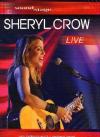 Sheryl Crow - Soundstage Live