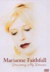 Marianne Faithfull - Dreaming My Dreams