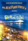 Fatboy Slim - Big Beach Boutique 2
