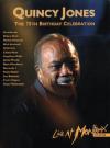 Quincy Jones - Live At Montreux 2008 - The 75th Birthday Celebration (2 Dvd)