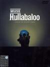 Muse - Hullabaloo (2 Dvd)