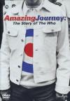 Who (The) - Amazing Journey - The Story Of The Who (2 Dvd)