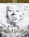Uccelli (Gli) (50th Anniversary Edition)