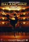 Bringing Balanchine Back - Ritorno In Russia - New York City Ballet