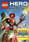 Lego - Hero Factory - La Fabbrica Degli Eroi