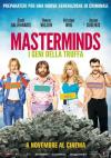 Masterminds - I Geni Della Truffa