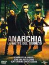 Anarchia - La Notte Del Giudizio