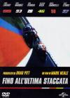 First - Fino All’Ultima Staccata