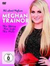 Meghan Trainor - All About Meghan