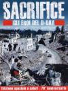 Sacrifice - Gli Eroi Del D-Day