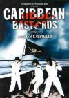 Caribbean Basterds