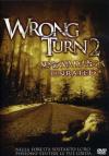 Wrong Turn 2 - Senza Via Di Uscita