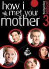 How I Met Your Mother - Stagione 03 (3 Dvd)