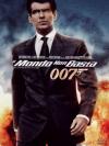 007 - Il Mondo Non Basta