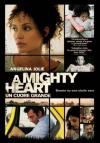 Mighty Heart (A) - Un Cuore Grande