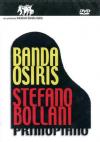 Banda Osiris / Stefano Bollani - Primo Piano