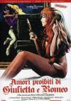 Amori Proibiti Di Giulietta E Romeo (Ed. Limitata E Numerata)