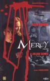 Mercy - Senza Pieta'