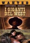 Giganti Del West (I)
