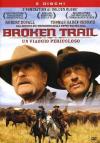 Broken Trail - Un Viaggio Pericoloso (2 Dvd)