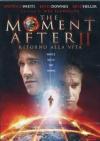 Moment After 2 (The) - Ritorno Alla Vita