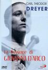 Passione Di Giovanna D'Arco (La)