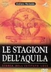 Stagioni Dell'Aquila (Le)