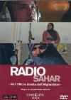 Radio Sahar - La Voce Delle Donne In Afghanistan