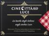 Cinecittario - Quando L'Italia Mangiava In Bianco E Nero (Dvd+Libro)