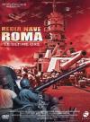 Regia Nave Roma - Le Ultime Ore