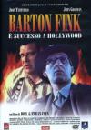 Barton Fink - E' Successo A Hollywood