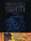 Uomo Tigre (L') - Serie Completa (Ed. Limitata E Numerata) (29 Dvd)