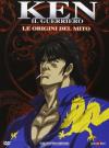 Ken Il Guerriero - Le Origini Del Mito (5 Dvd)