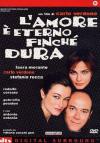 Amore E' Eterno Finche' Dura (L') (2 Dvd)