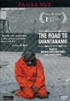 Road To Guantanamo (The)