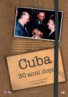 Cuba Trent’Anni Dopo