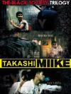 Takashi Miike Collection Box #04 - The Black Society Trilogy (3 Dvd)