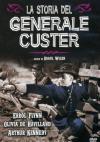 Storia Del Generale Custer (La)
