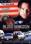 Blind Horizon - Attacco Al Potere
