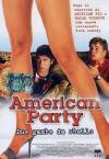 American Party - Due Gambe Da Sballo
