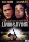 Living & Dying