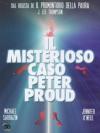 Misterioso Caso Peter Proud (Il)
