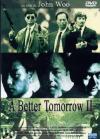 Better Tomorrow 2 (A)