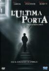 Ultima Porta (L') (2 Dvd)