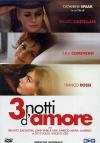 3 Notti D'Amore