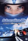 Adrenalina Blu - La Leggenda Di Michel Vaillant