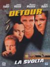 James Russo Michael Madsen - Detour: La Svolta
