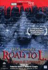 Road To L. - Il Mistero Di Lovecraft