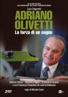 Adriano Olivetti - La Forza Di Un Sogno (2 Dvd)