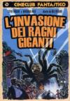 Invasione Dei Ragni Giganti (L')